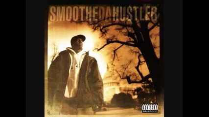 Smoothe Da Hustler - Neva Die Alone