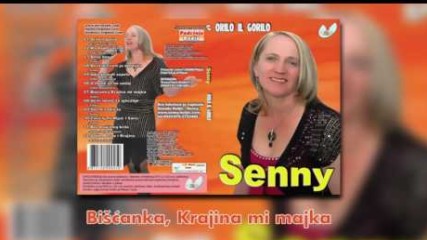 Senny - Biscanka, Krajina mi majka - (Audio 2009)
