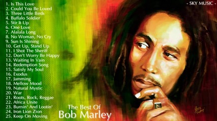 The Best of Bob Marley Bob Marley s Greatest Hits [full Album]