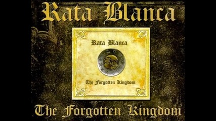 Rata Blanca - The Forgotten Kingdom ( Doogie White) 