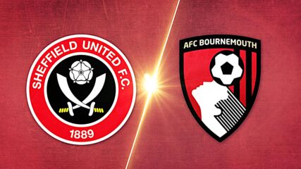 Sheffield United FC vs. Bournemouth - Game Highlights
