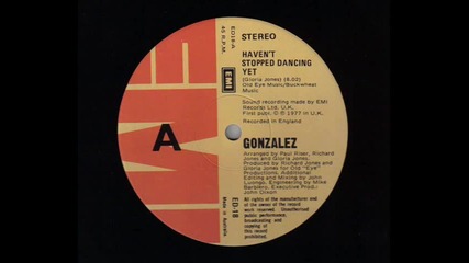Gonzalez - Haven't Stopped Dancing Yet[12'' 1979]