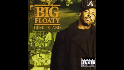 Big Floaty - Everyday I Pray