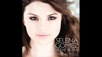 12. I got u - Selena Gomez & The Scene - Kiss & Tell 