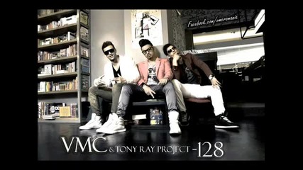 Vmc & Tony Ray Project - 128