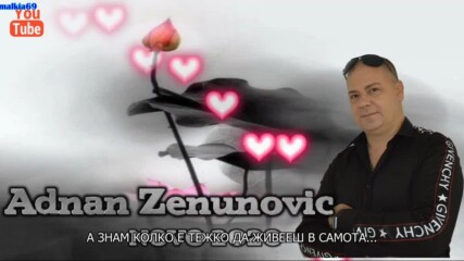 Adnan Zenunovic - 2020 - I meni majka fali (hq) (bg sub)
