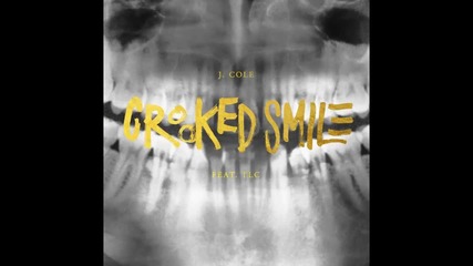 J. Cole ft. Tlc - Crooked Smile