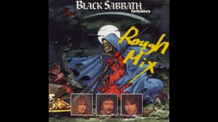 Black Sabbath - Illusion Of Power ( Rough Mix ) 