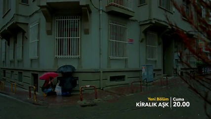 Любов под наем епизод 30 Трейлър / Kiralık Aşk 30. Bölüm Fragman