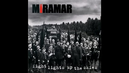 Miramar - We Were The Future 