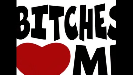 bitches