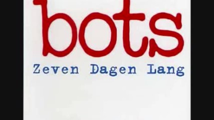 Bots - Zeven dagen lang(folk 1976 netherlands)