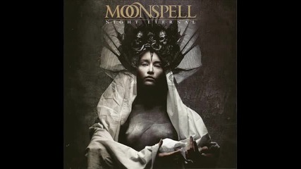 Moonspell - Night Eternal (full album)