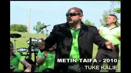 Tuke Kalie - Metin Taifa 2010 
