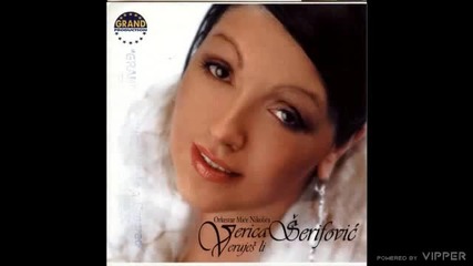 Verica Serifovic - Ne stedi me tugo - (audio 2005)