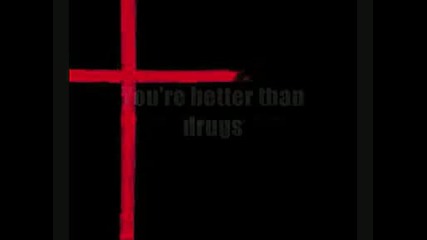 Skillet - Better Than Drugs