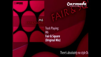 M6 - Fair & Square (original Mix) Hd
