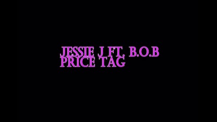 Jessie J - Price Tag