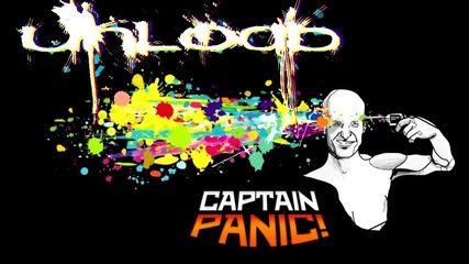 Captain Panic! - Unload! 