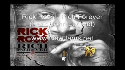 Rick Ross - Rich Forever (feat. John Legend) New Song 2012