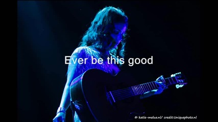 Katie Melua - Better than a dream (live) - Lyrics