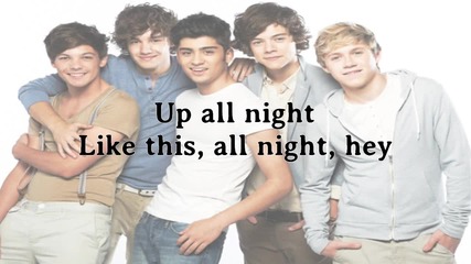 One Direction - Up All Night ( Lyrics + Pictures )