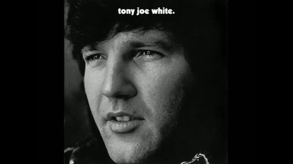 Tony Joe White I Belive I've Lost My Way
