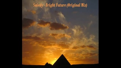 Saiedy - Bright Future