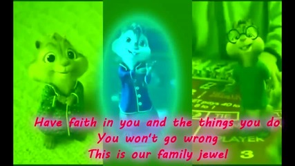 Chipmunks & Chipettes-we Are Family