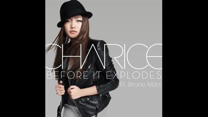 Charice ft. Bruno Mars - Before It Explodes