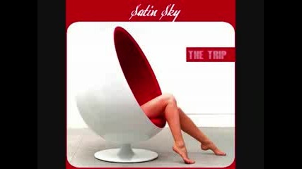 The Trip - Satin Sky [minimal Trance]