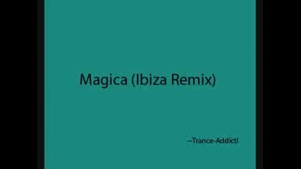 Magica - Magica (ibiza Remix)