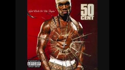 03.back Down - 50 Cent Get Rich or Die Tryin