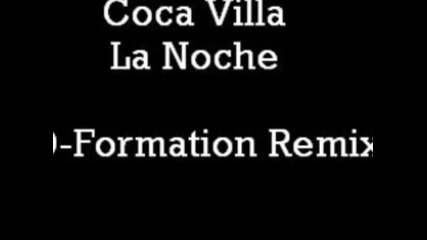 Coca Villa - La Noche (d-formation Remix)