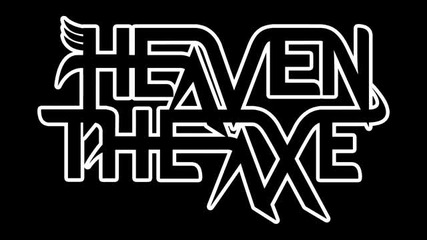 (2012) Heaven The Axe - Enemy
