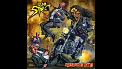Elm Street-metal Is The Way