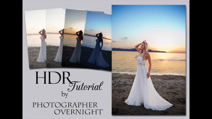 Как да направим Hdr фотография с Photoshop