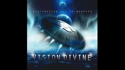 Vision Divine - Destination Set To Nowhere