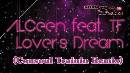 Alceen feat. Tf - Lover's Dream Ремикс