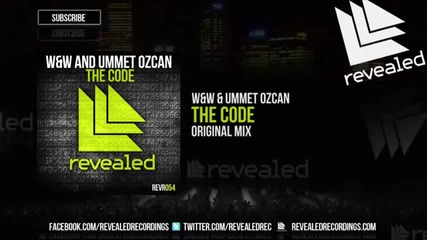 W&w & Ummet Ozcan - The Code ( Original Mix )