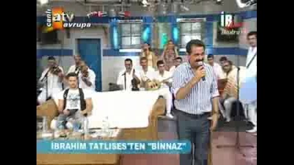 Ibrahim Tatlises - Binnaz
