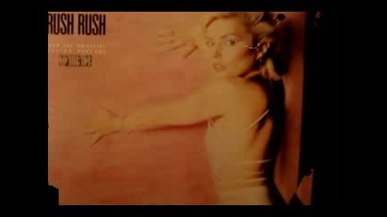 Debbie Harry - Rush, Rush