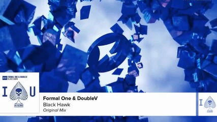 Formal One & Doublev - Black Hawk ( Original Mix )