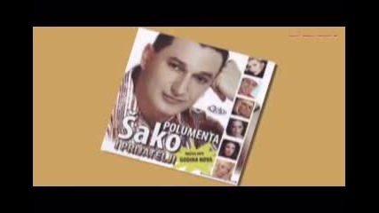 Sako Polumenta & Stoja - Gde God Podjem Tebi Idem