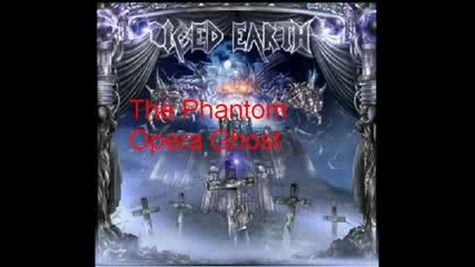 Iced Earth - The Phantom Opera Ghost