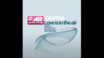 Xantra, Lydia Scarfo - Love Is In The Air (aron Scott Remix)