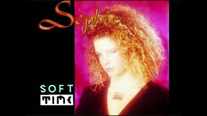 Sophie - Soft Time (1989)
