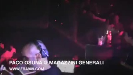 Paco Osuna @ Magazzini Generali 10.4.9 Hq 