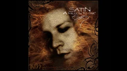 Satin - Gypsy ( Kiss cover ) 
