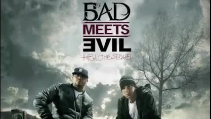 Bad Meets Evil - Writers Block (official Audio)